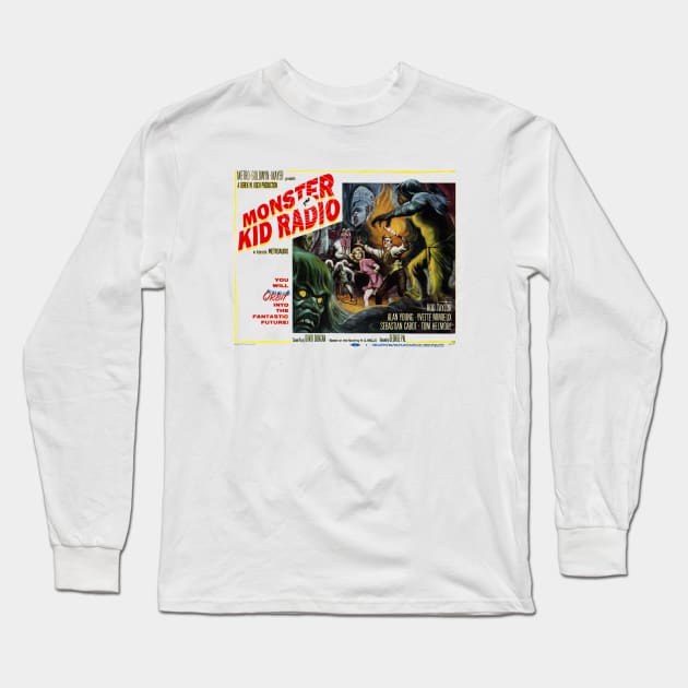 Time for the Monster Kid Radio Time Machine Long Sleeve T-Shirt by MonsterKidRadio